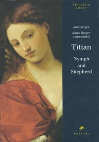 Titian: Nymph and Shepherd (Pegasus Series)