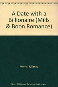 A Date with a Billionaire (Romance)
