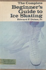 The complete beginner's guide to ice skating