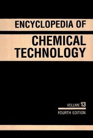 Kirk-Othmer Encyclopedia of Chemical Technology, Helium Group to Hypnotics (Volume 13)