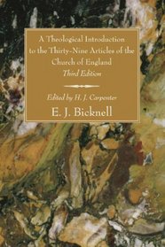 A Theological Introduction to the Thirty-Nine Articles of the Church of England