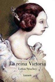 La reina Victoria/ Queen Victoria (Spanish Edition)