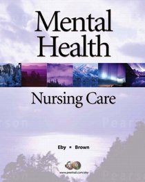 Mental Health Nursing Care (2nd Edition)