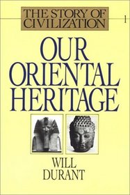 Our Oriental Heritage   Part 1 Of 2