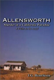 Allensworth: Murder in a California Paradise