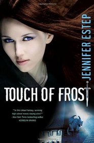 Touch of Frost (Mythos Academy, Bk 1)