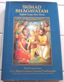 Srimad Bhagavatam: Eighth Canto, 3