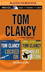 Tom Clancy ? Locked On and Threat Vector (2-in-1 Collection) (Jack Ryan Novels)