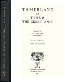Tamerlane or Timur the Great Amir