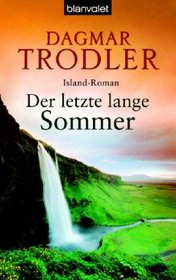 Der letzte lange Sommer (German Edition)