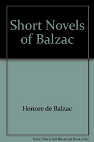 Short Novels of Balzac