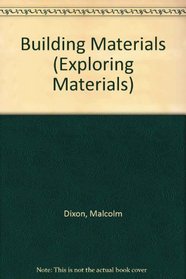 Building Materials (Exploring Materials)