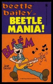 Beetle Bailey: Beetle Mania