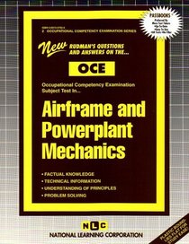 Airframe and Powerplant Mechanics (Occupational Compentency Examination Series : Oce-2)