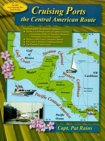 Cruising Ports: the Central American Route