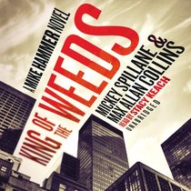 King of the Weeds (Mike Hammer, Bk 19) (Audio MP3 CD) (Unabridged)