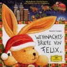 Weihnachtsbriefe von Felix, 1 Audio-CD