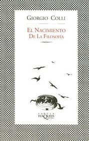 El Nacimiento De La Filosofia (Fabula (Tusquets Editores)) (Spanish Edition)