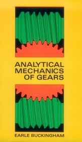 Analytical Mechanics of Gears (Dover Science Books)
