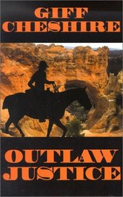 Outlaw Justice