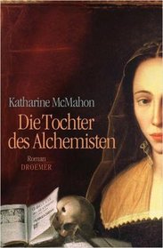 Die Tochter des Alchemisten