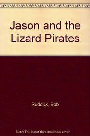 Jason and the Lizard Pirates