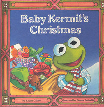Baby Kermit's Christmas (A Jim Henson Muppet Press Book)