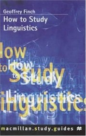 How To Study Linguistics (Study Guides)
