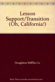 Lesson Support/Transition (Oh, California!)