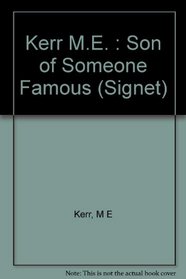 The Son of Someone Famous (Signet)