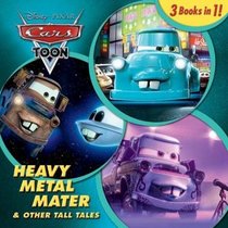 Heavy Metal Mater and Other Tall Tales (Pictureback Favorites)