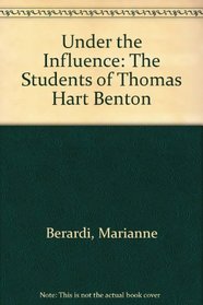 Under the Influence: The Students of Thomas Hart Benton