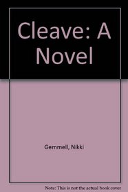 Cleave: A novel
