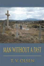 Man Without a Past: Frontier Stories (Five Star Western Series)