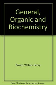 General, organic, and biochemistry