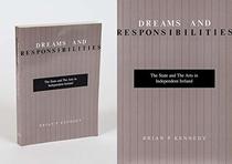 Dreams and responsibilities: The state and arts in independent Ireland