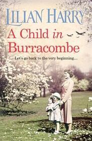 A Child in Burracombe (Burracombe Village, Bk 11)