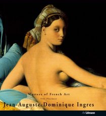 J.A.D. Ingres (Masters of Art)