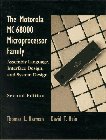 The Motorola MC68000 Microprocessor Family: Assembly Language Interface Design and System Design