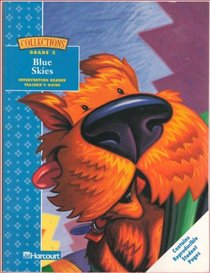 Blue Skies Intervention Reader Teacher's Guide (Collections, Grade 2)