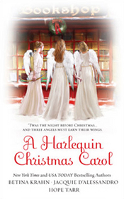 A Harlequin Christmas Carol: Yesterday's Bride /Today's Longing / Tomorrow's Destiny