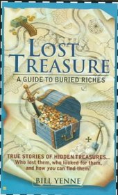 Lost Treasure: A Guide to Buried Riches