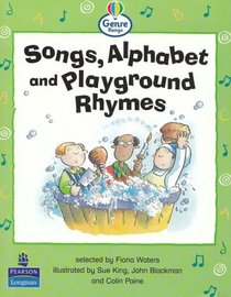 Literacy Land: Genre Range: Emergent: Guided/Independent Reading: Poetry: Songs, Alphabet and Playground Rhymes
