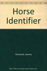 Horse Identifier: A Field Guide to Horse Breeds