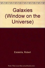 Galaxies (Window on the Universe)