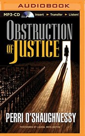 Obstruction of Justice (Nina Reilly, Bk 3) (Audio MP3 CD) (Unabridged)