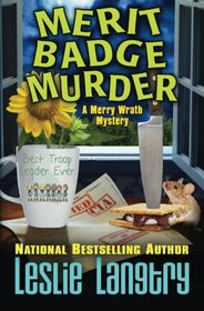 Merit Badge Murder (Merry Wrath, Bk 1)