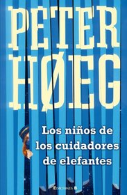 Los ninos de los cuidadores de elefantes (Spanish Edition)