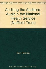 Auditing the Auditors: Audit in the National Health Service (Nuffield Trust)