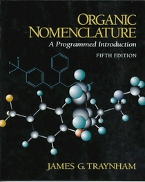 Organic Nomenclature: A Programmed Introduction (5th Edition)